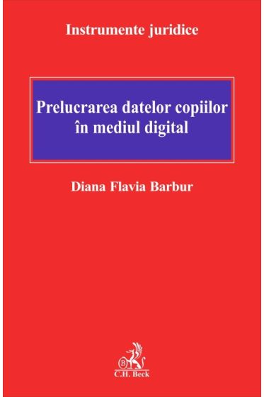 Prelucrarea datelor copiilor în mediul digital
