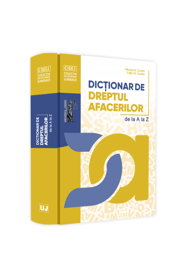 Dicționar de dreptul afacerilor de la A la Z